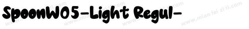SpoonW05-Light Regul字体转换